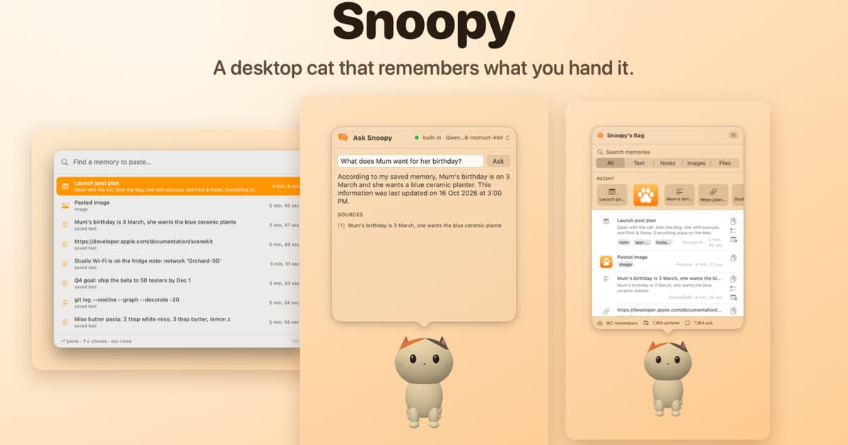 Snoopy: a desktop cat that remembers what you hand it